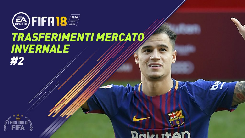 Trasferimenti Fifa 18 Coutinho