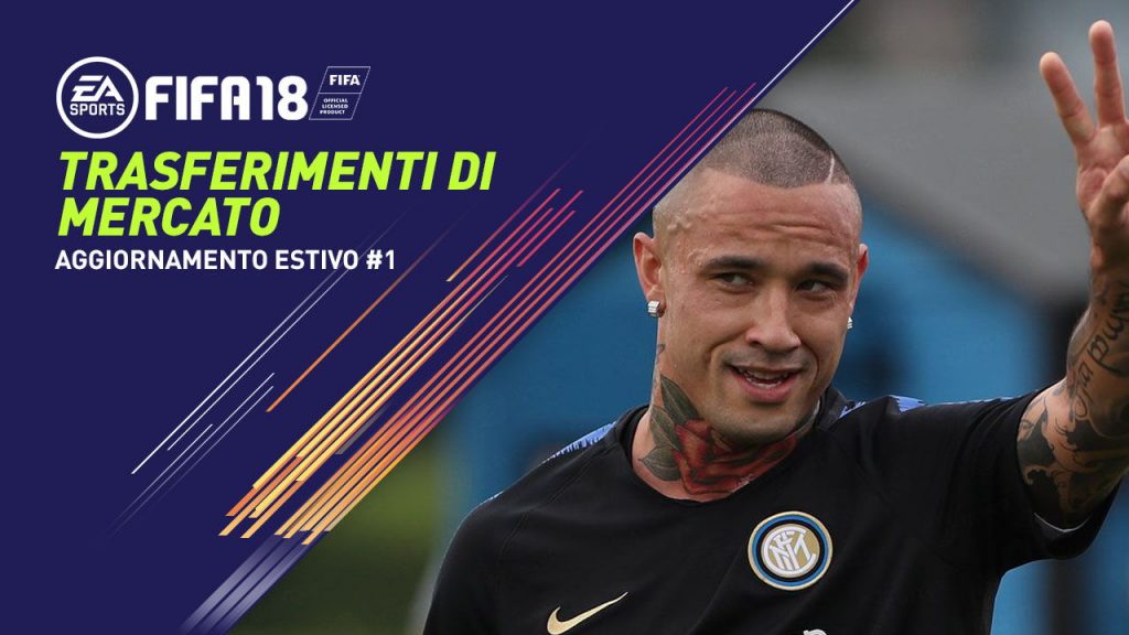 Fifa 18 calciomercato trasferimenti mercato estivo