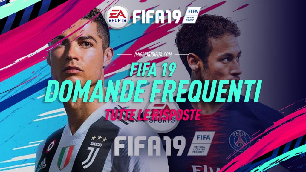 Domande Frequenti FIFA 19