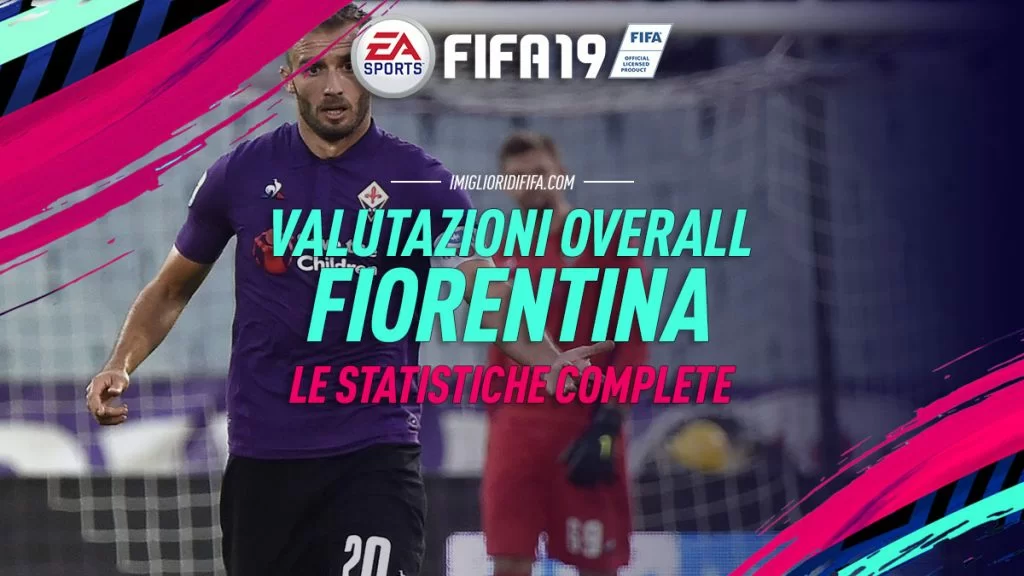 Fifa 19 Overall Fiorentina