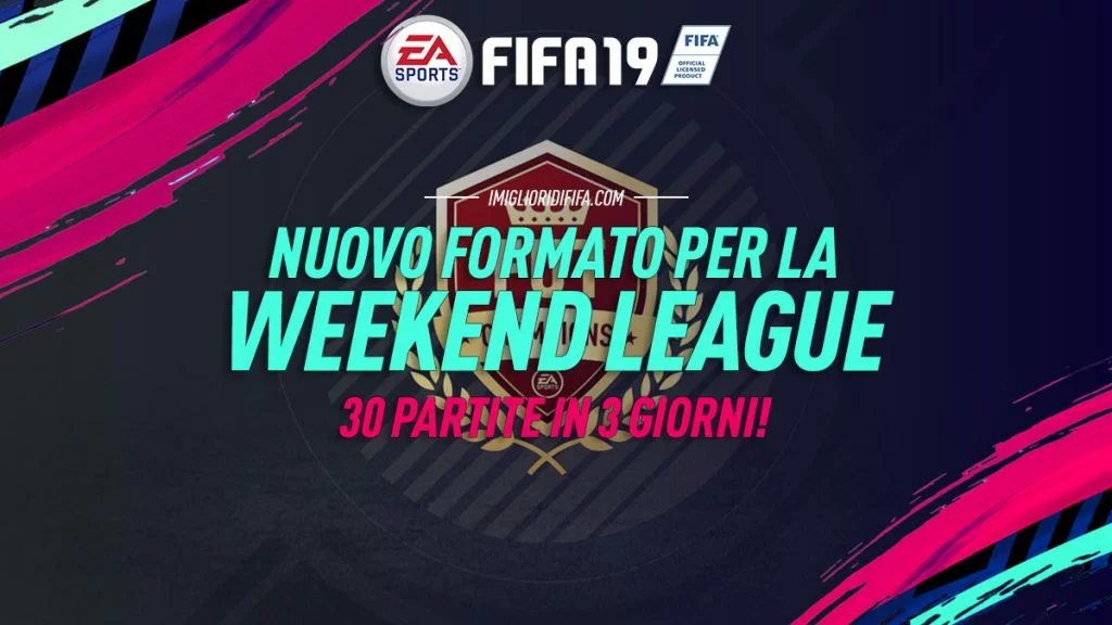 Nuovo formato Weekend League
