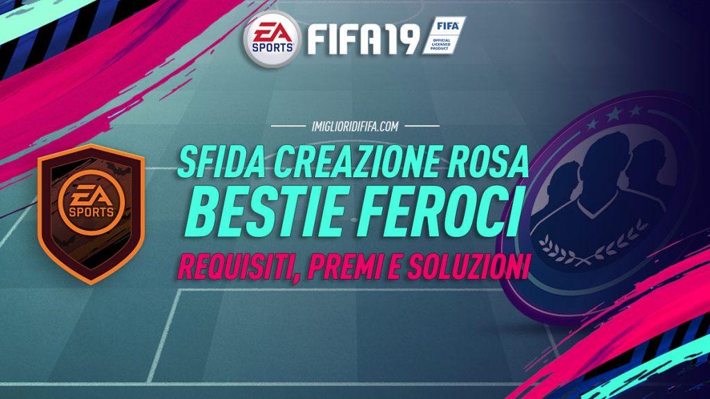 SBC Bestie Feroci