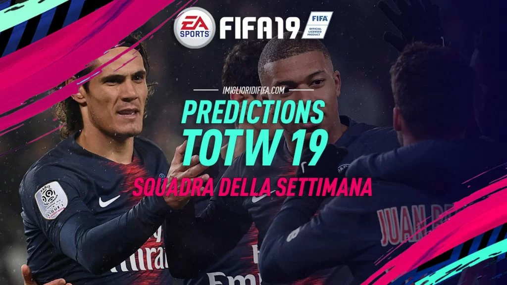 Predictions TOTW 19 - FIFA 19