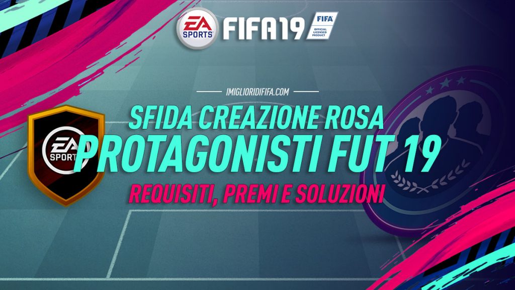 SBC Protagonisti FUT 19