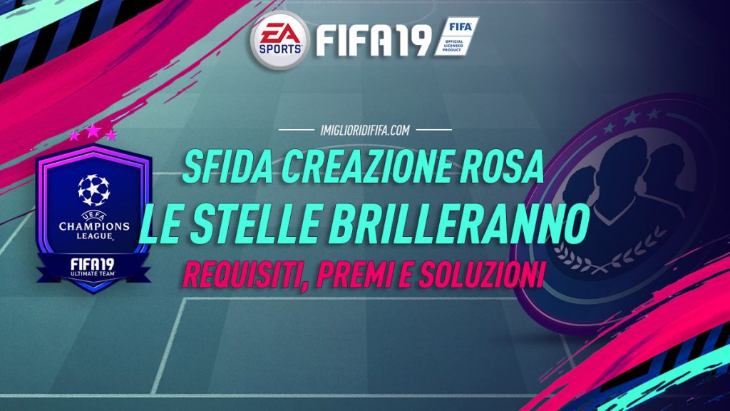 Le stelle brilleranno SBC Fifa 19