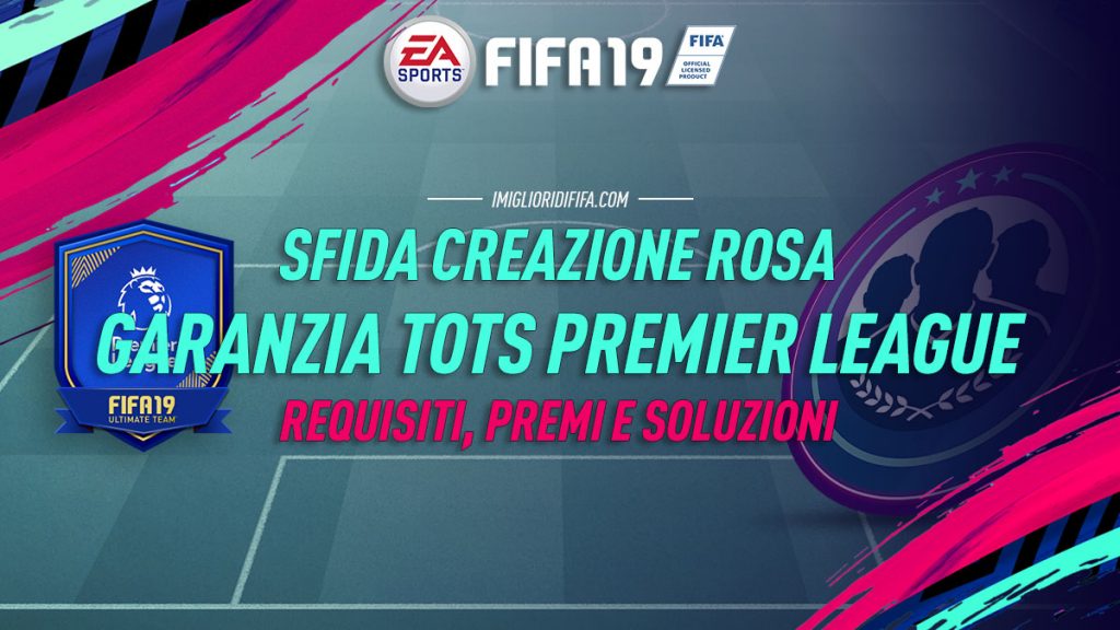 SBC TOTS garantito Premier League