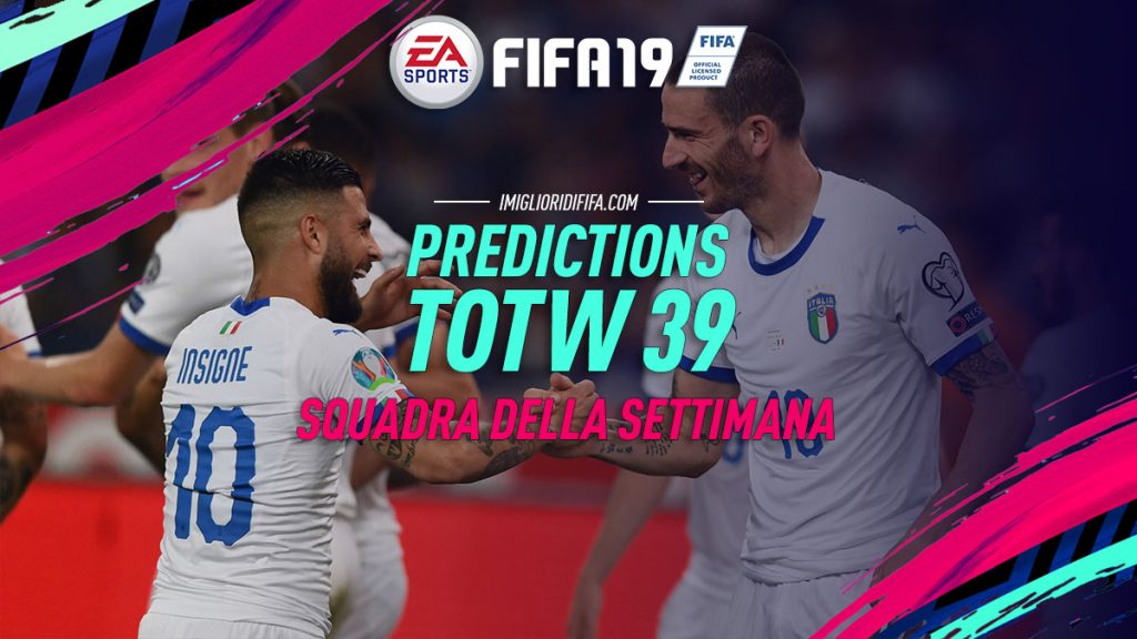 TOTW 39 Predictions FIFA 19