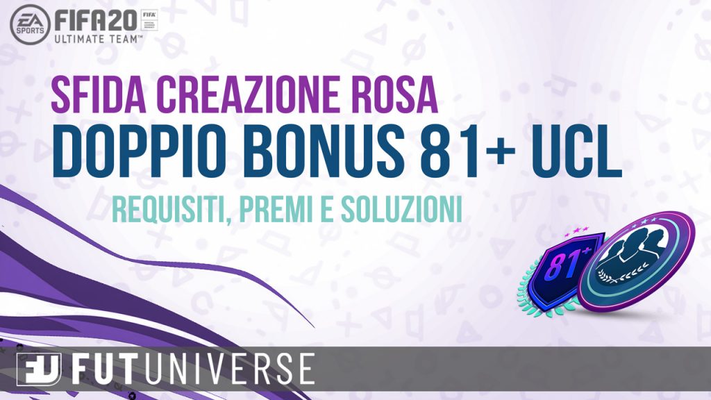 SBC DOPPIO BONUS 81+ UCL