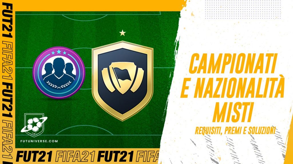 SBC Campionati e Nazionalità Misti FIFA 21