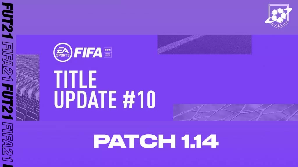 Patch 1.14 FIFA 21