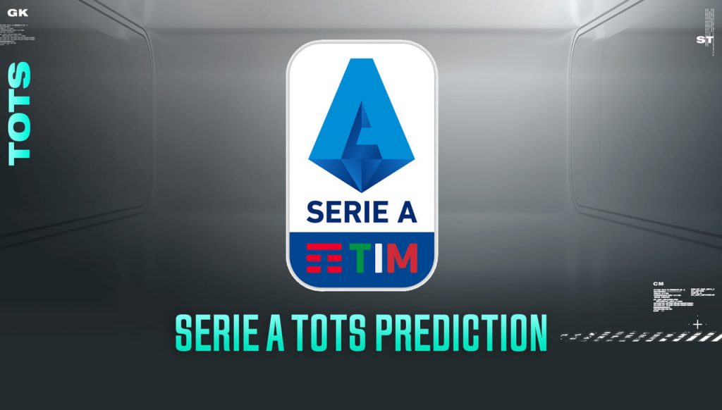 Prediction TOTS Serie A FIFA 21