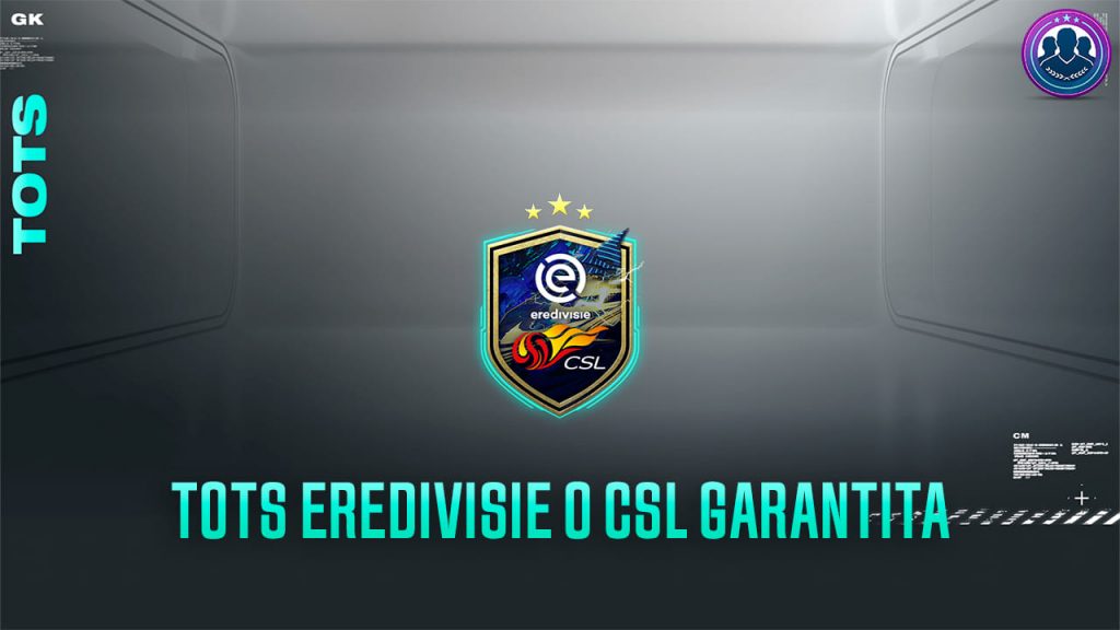 TOTS Eredivisie o CSL garantita