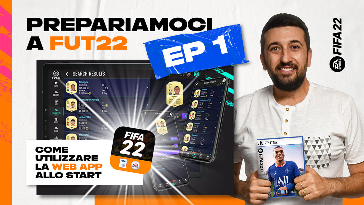 FIFA 22: Come utilizzare la Web App allo start di FUT 22!