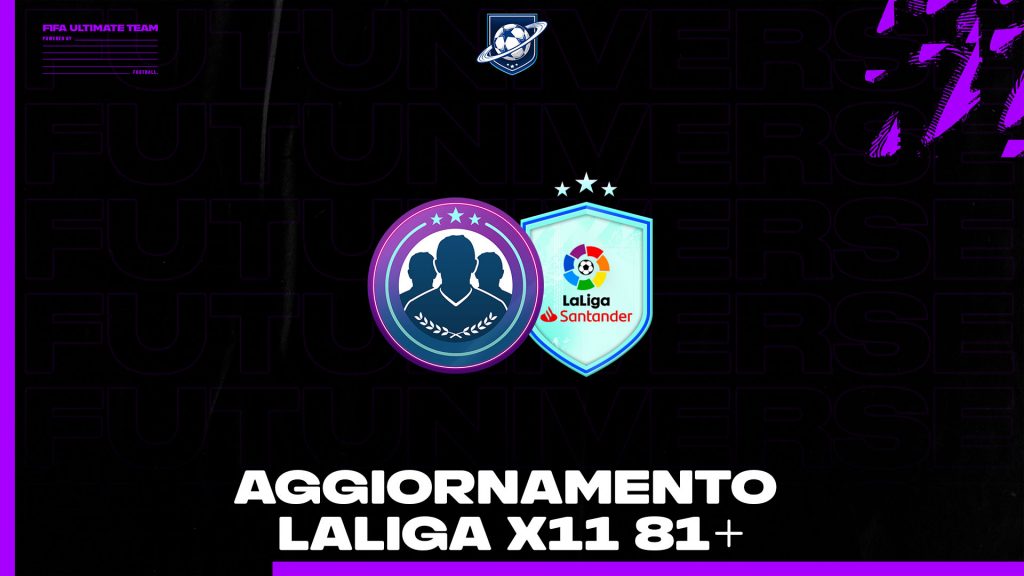 AGGIORNAMENTO LALIGA X11 81+