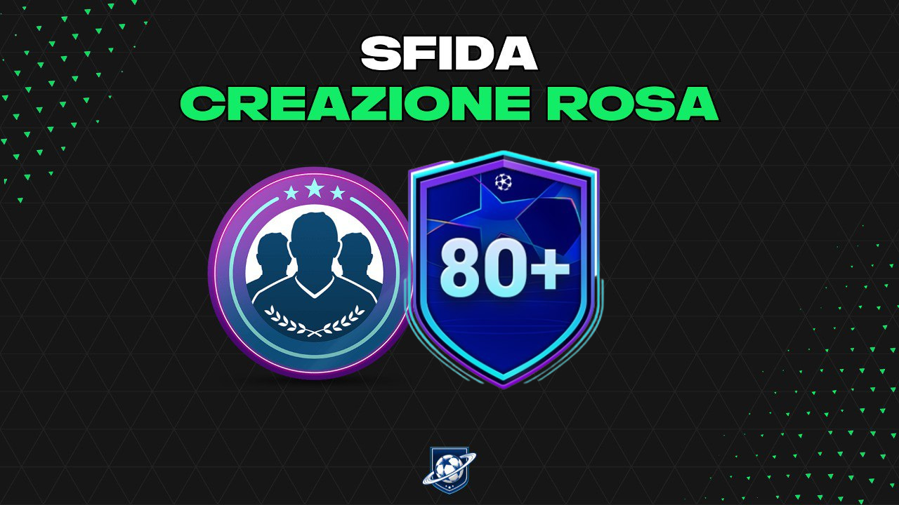 FC 25: SBC Aggiornamento Combo 80+, ecco cosa serve per sbloccarla