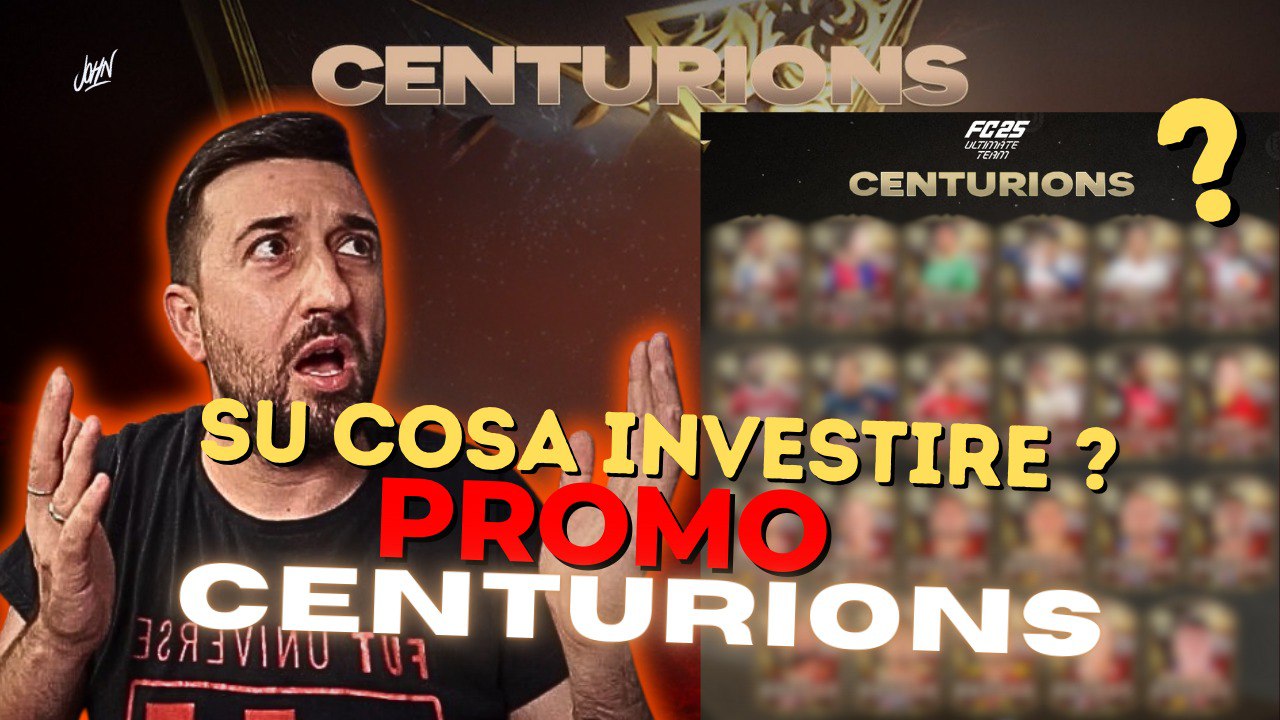 Il Mercato di FC 25, arriva un weekend impegnativo con i Centurioni? [VIDEO]