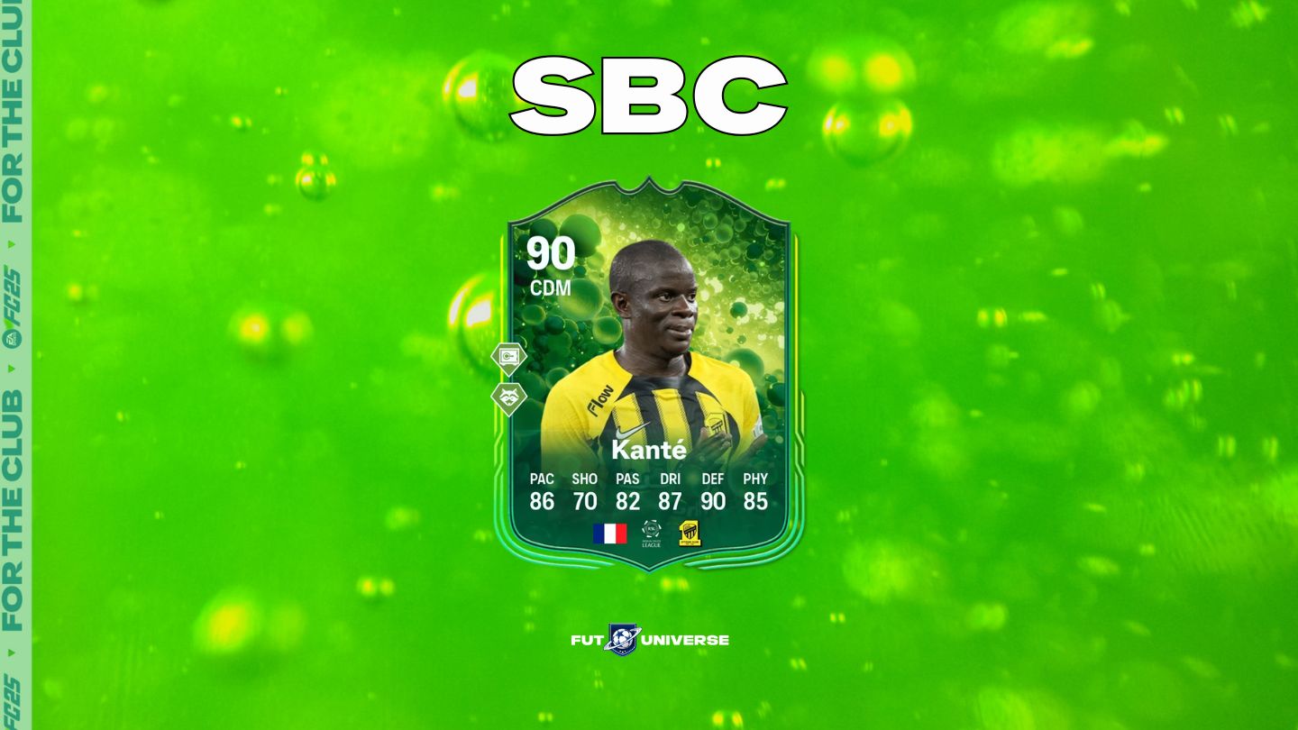 Le SBC di FC 25, N’Golo Kanté (Ascesa Epica): costo e sfide da fare