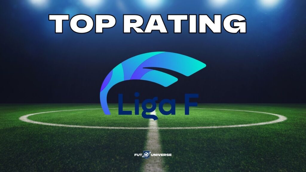 FC 26: Top Rating LigaF