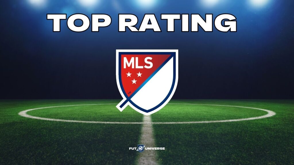 FC 26: Top Rating MLS